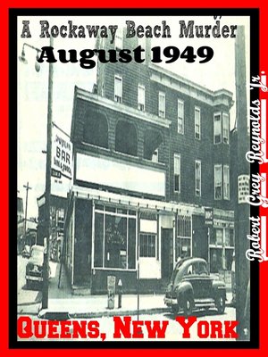 cover image of A Rockaway Beach Murder August 1949 Queens, New York